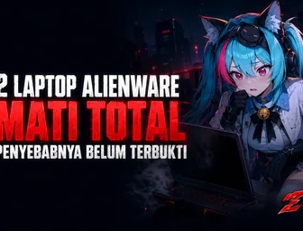 Dua Laptop Alienware Mati Usai Main Neverness to Everness, Ini yang Sebenarnya Terjadi
