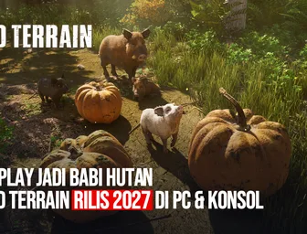 Wild Terrain: Game Jadi Babi Hutan yang Bikin Hutan Hijau Lagi, Rilis 2027