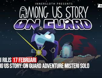 Among Us Story: On Guard Rilis 17 Februari 2027, Ini yang Sudah Pasti dan yang Belum
