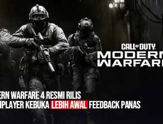 Modern Warfare 4 Resmi Rilis: Multiplayer Kebuka Lebih Awal, Tapi Kesan Pertamanya Belum Mulus