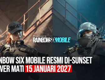 Rainbow Six Mobile Resmi Ditutup 15 Januari 2027: Apa yang Sudah Pasti dan Apa yang Belum
