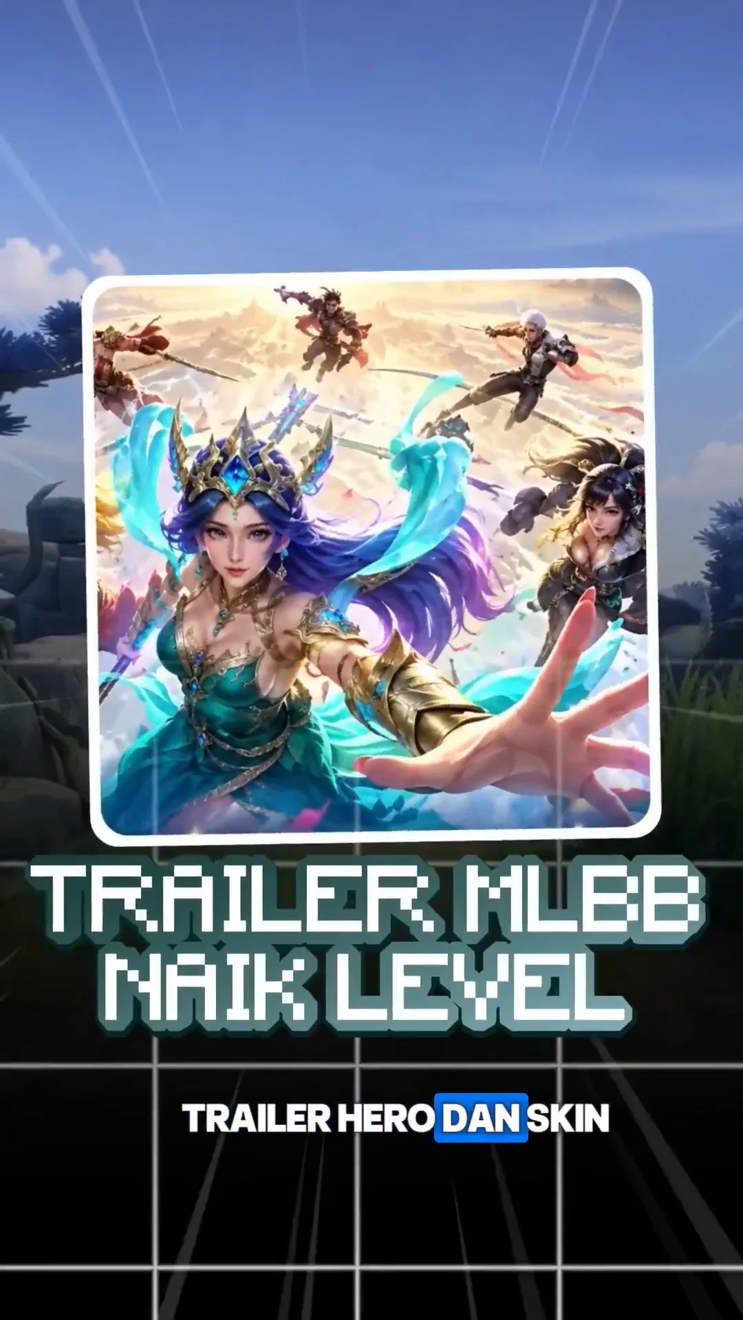 Anjay, Animasi MLBB Naik Level! Trailer Barunya Bikin Speechless