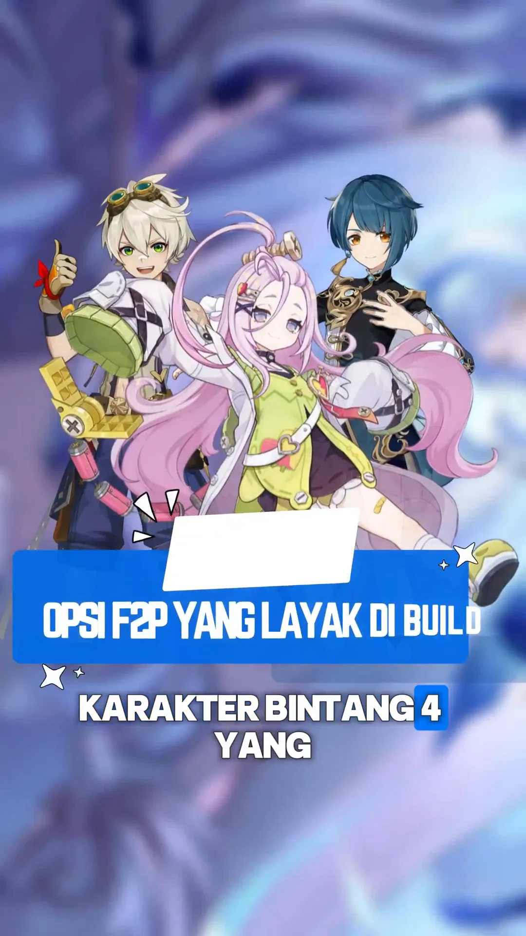 Yang Nggak F2P Skip Aja! Karakter Bintang 4 yang Worth It Dibuild di Patch Snezhnaya