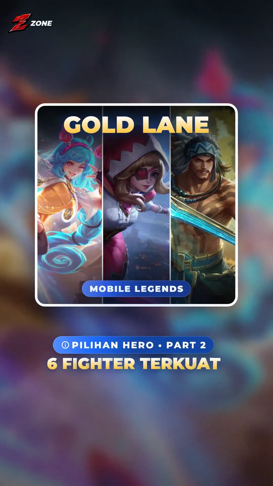 6 Hero Fighter Kuat di Gold Lane MLBB! Part 2: Cici, Ruby, dan Lapu-Lapu