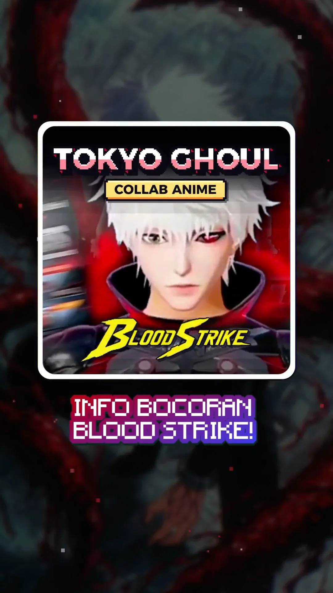 Blood Strike X Tokyo Ghoul Desember Ini! Season Pass Kolab 1.2 Gold